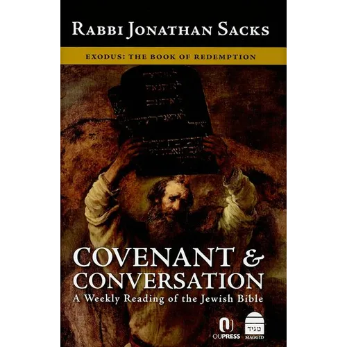 Covenant & Conversation: Exodus: The Book of Redemption