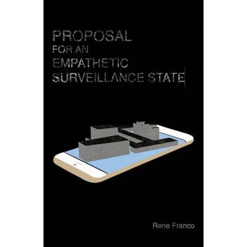 Proposal for an Empathetic Surveillance State