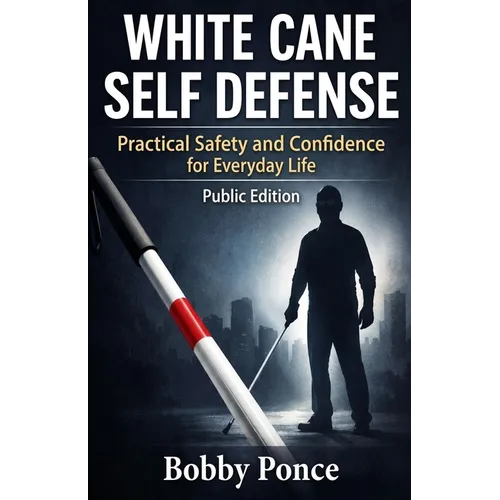 White Cane Self Defense