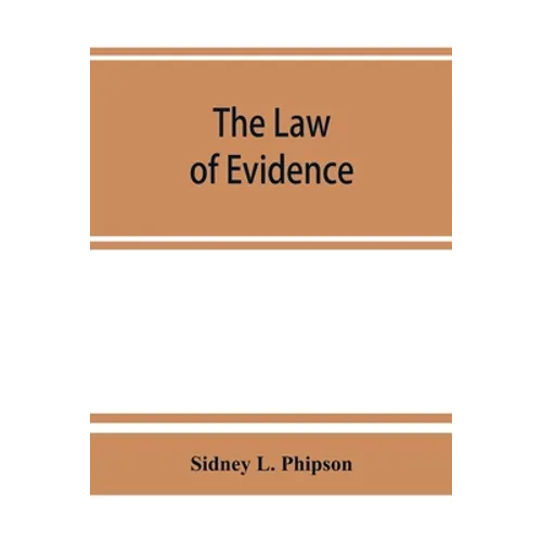 The law of evidence
