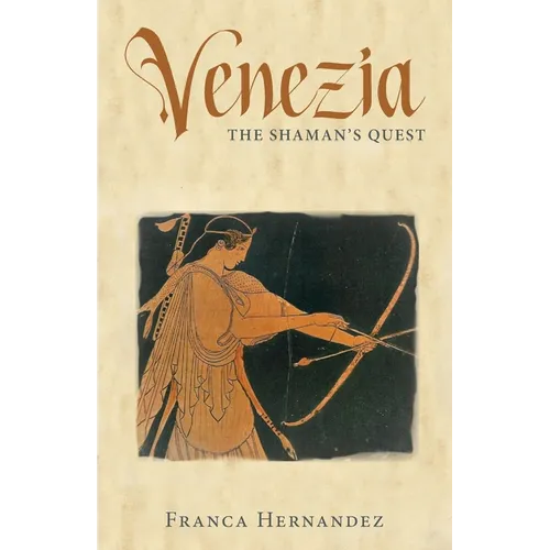Venezia: The Shaman's Quest