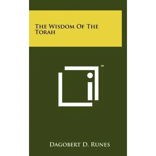 The Wisdom Of The Torah