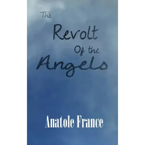 The Revolt of the Angels