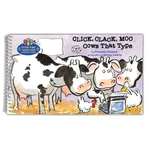 Click, Clack, Moo: Cows That Type (Storytime Together Edition)