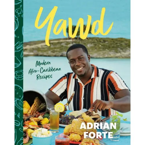 Yawd: Modern Afro-Caribbean Recipes