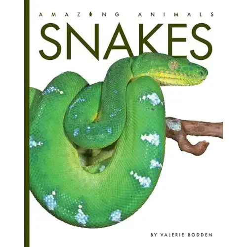 Snakes
