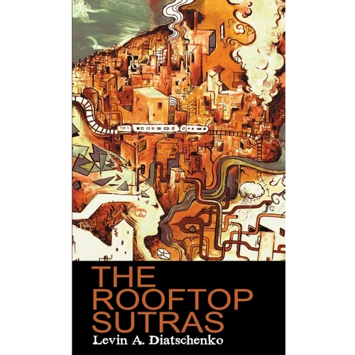 The Rooftop Sutras