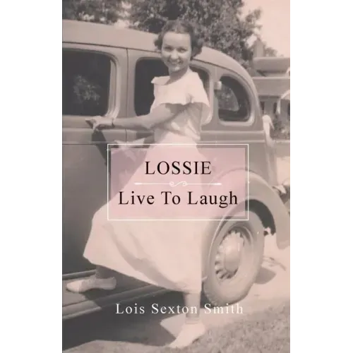 Lossie: Live to Laugh