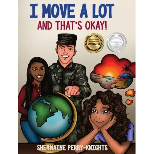 I Move A Lot and That's Okay