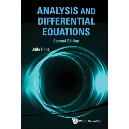 Analysis and Differential Equations (Second Edition)