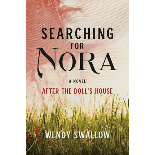 Searching for Nora: After the Doll's House
