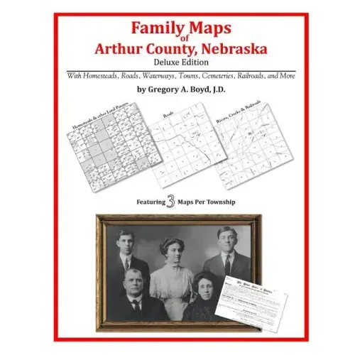 Family Maps of Arthur County, Nebraska