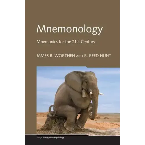 Mnemonology: Mnemonics for the 21st Century