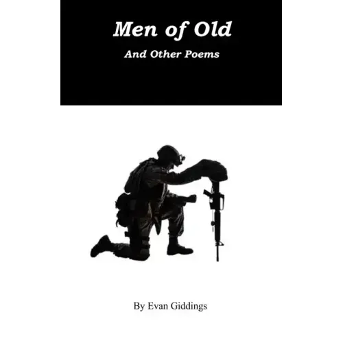 Men of Old: And other Poems