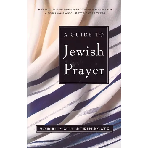 A Guide to Jewish Prayer