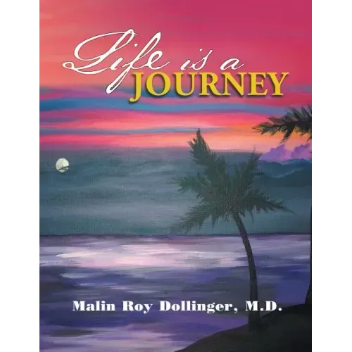 Life Is a Journey