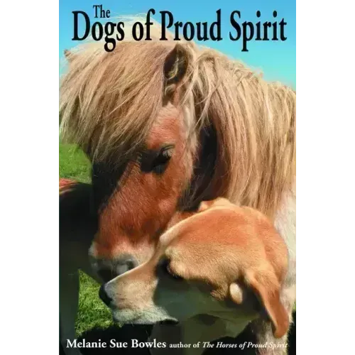 The Dogs of Proud Spirit