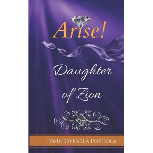 Arise Daughter of Zion