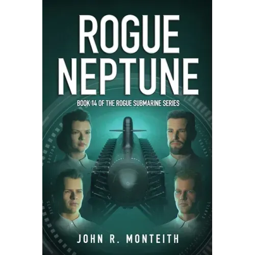 Rogue Neptune: A Military Thriller