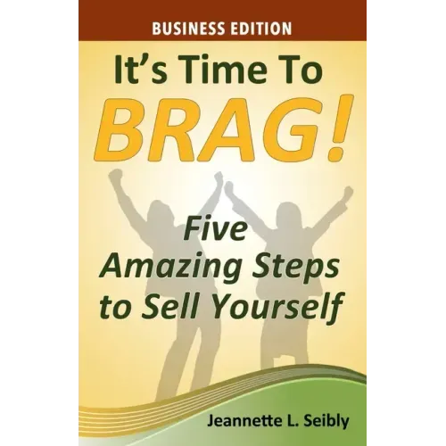 It's Time to Brag! Business Edition