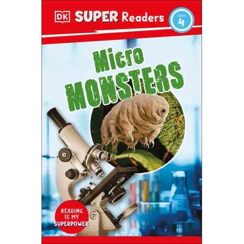 DK Super Readers Level 4 Micro Monsters