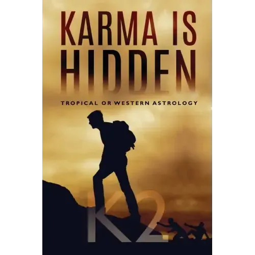 Karma is Hidden - Tropical or Western Astrology