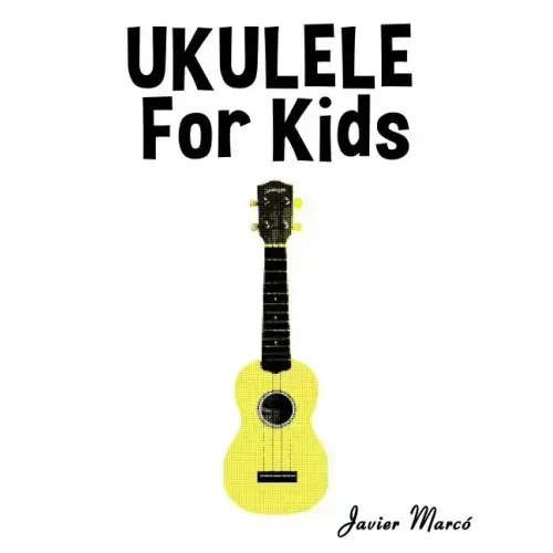 Ukulele for Kids: Christmas Carols, Classical Music, Nursery Rhymes, Traditional & Folk Songs!