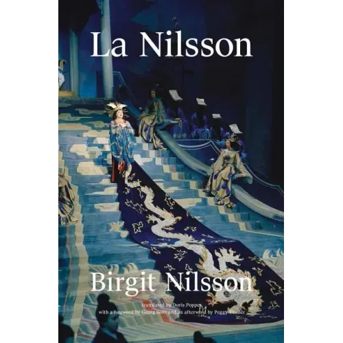 La Nilsson: My Life in Opera