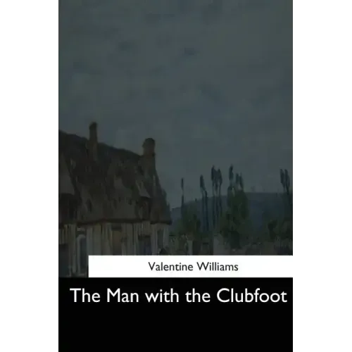 The Man with the Clubfoot