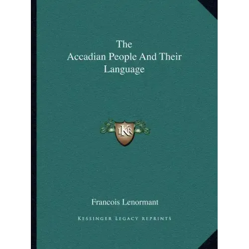 The Accadian People and Their Language