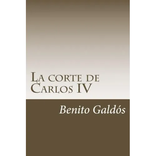 La corte de Carlos IV