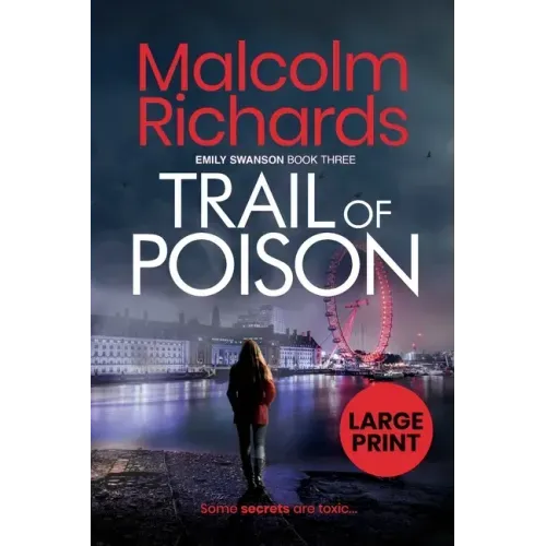 Trail of Poison: Large Print Edition