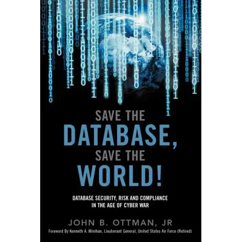 Save the Database, Save the World