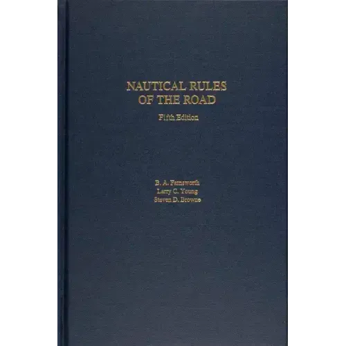 Nautical Rules of the Road, 5th Edition