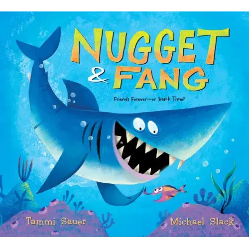 Nugget and Fang: Friends Forever--Or Snack Time?
