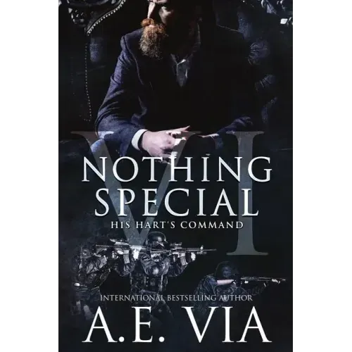 Nothing Special VI: His Hart's Command