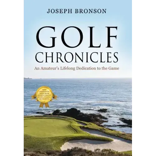 Golf Chronicles: An Amateur's Lifelong Dedication to the Game