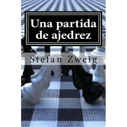 Una partida de ajedrez