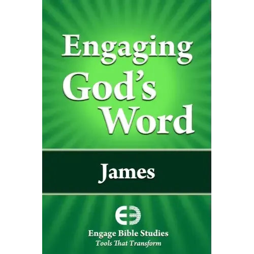Engaging God's Word: James