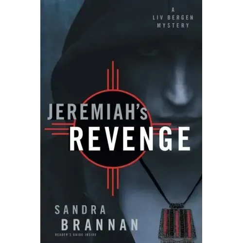 Jeremiah's Revenge: A Liv Bergen Mystery