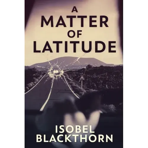 A Matter of Latitude