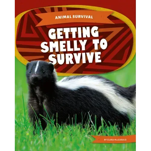 Getting Smelly to Survive