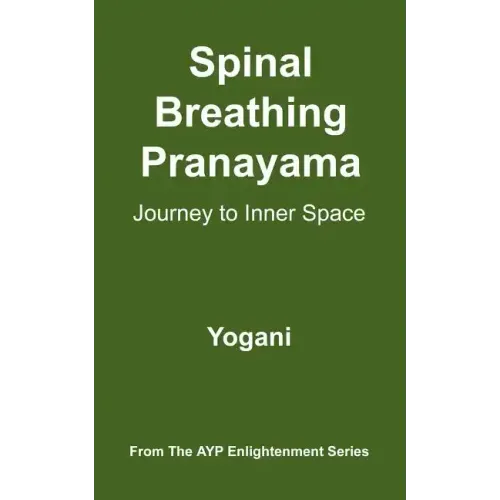 Spinal Breathing Pranayama - Journey to Inner Space
