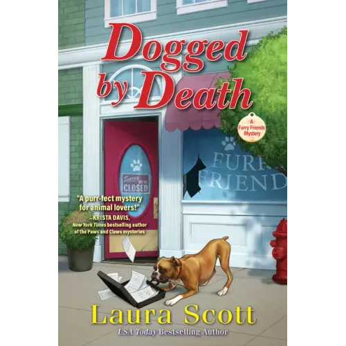 Dogged by Death: A Furry Friends Mystery