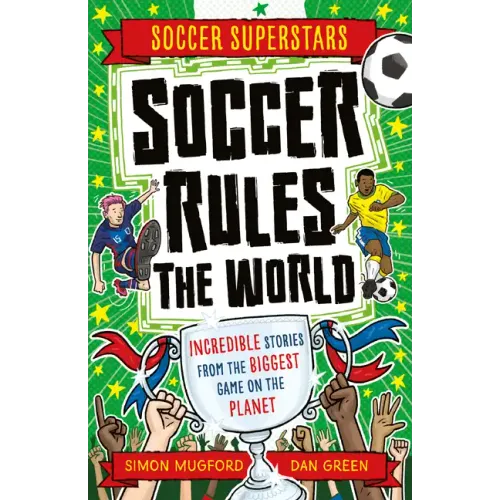 Soccer Rules the World
