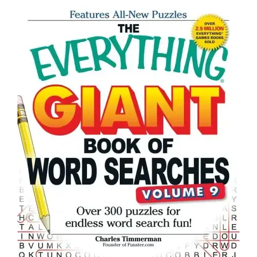 The Everything Giant Book of Word Searches, Volume 9: Over 300 Puzzles for Endless Word Search Fun!