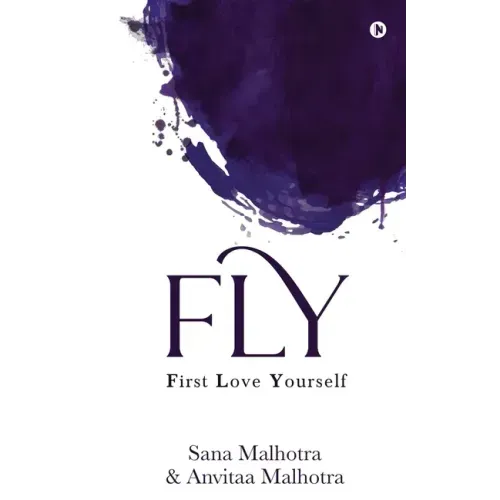Fly: First Love Yourself