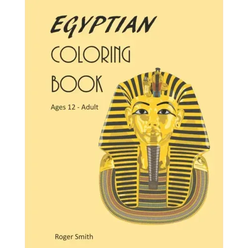 Egyptian Coloring Book: Children and Adults