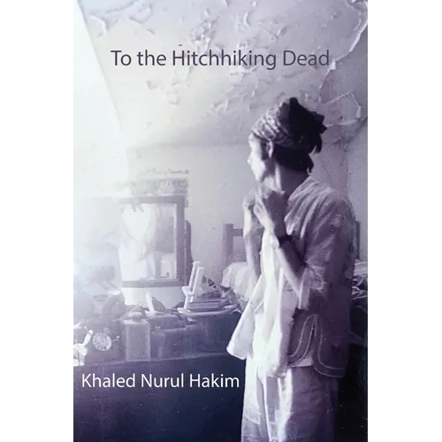 To the Hitchhiking Dead