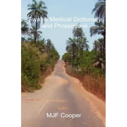 Swahili Medical Dictionary and Phrasebook